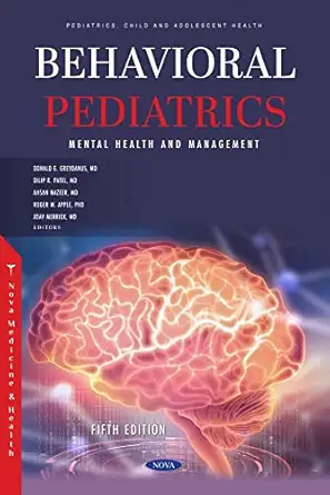 Behavioral Pediatrics – Mental Health and Management