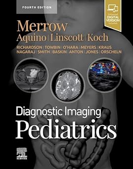 Diagnostic Imaging Pediatrics 4th Edition