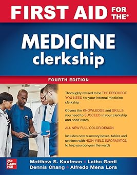 First Aid for the Medicine Clerkship 4th Edition