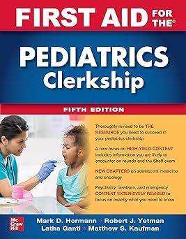 First Aid for the Pediatrics Clerkship 5th Edition 2023