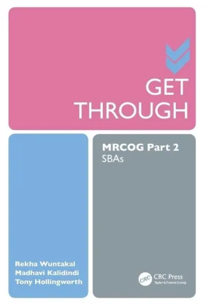 Get Through MRCOG Part 2 SBAs