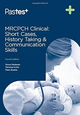 MRCPCH Clinical Short Cases History Taking & Communication Skills