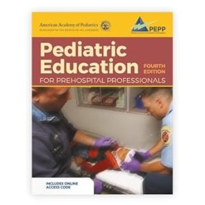 Pediatric Education for Prehospital Professionals PEPP 4th Edition