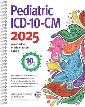 Pediatric ICD-10-CM 2025 10th Edition