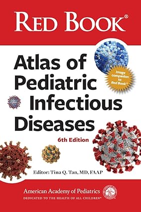 Red Book Atlas of Pediatric Infectious Diseases 6th Edition