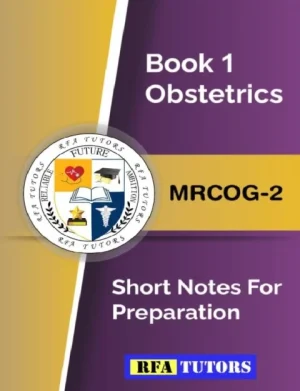 Book 1 obstetrics mrcog 2 short notes for preparation