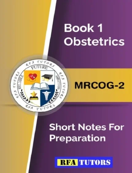 Book 1 obstetrics mrcog 2 short notes for preparation
