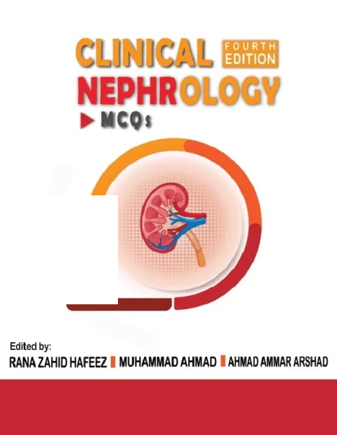CLINICAL NEPHROLOGY MCQs FOURTH EDITION
