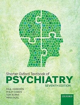 Shorter Oxford Textbook of Psychiatry 7th Edition