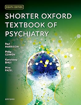 Shorter Oxford Textbook of Psychiatry 8th Edition