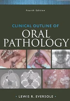 Clinical Outline of Oral Pathology 4th Edition