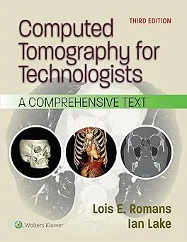 Computed Tomography for Technologists 3rd Edition