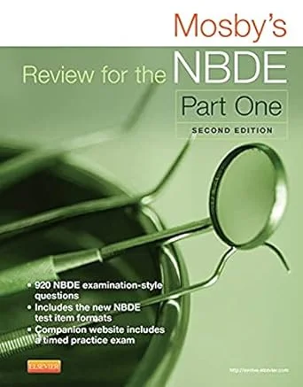 Mosby’s Review for the NBDE Part I 2nd Edition