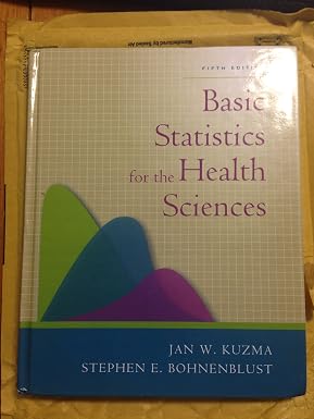 Basic Statistics for the Health Sciences 5th Edition