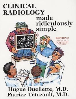 Clinical Radiology Made Ridiculously Simple Edition 2
