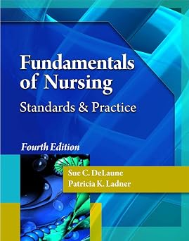 Fundamentals of Nursing 4th Edition