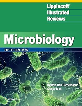 Lippincott® Illustrated Reviews Microbiology 5th Edition