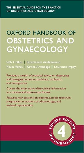 Oxford Handbook of Obstetrics and Gynaecology 4th Edition