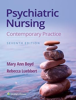 Psychiatric Nursing: Contemporary Practice 7th Edition