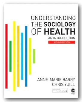 Understanding the Sociology of Health 2nd Edition