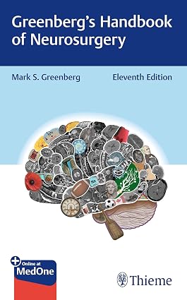 Greenberg’s Handbook of Neurosurgery 11th Edition