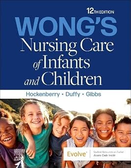 Wong's Nursing Care of Infants and Children 12th Edition